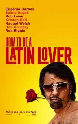 Фильм Как быть латинским любовником (2017)