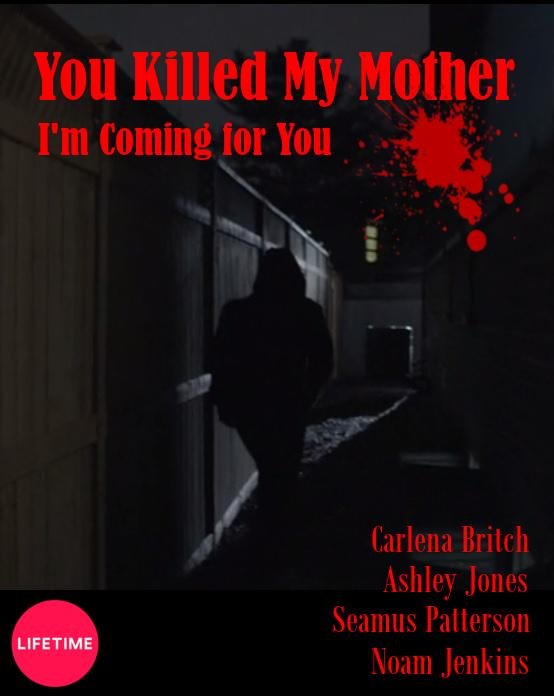 Фильм Вы убили мою мать (2017)