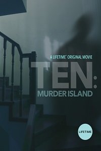 Фильм 10 убийств на острове (2017)