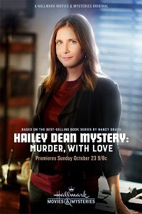 Фильм Расследование Хейли Дин: Убийство с любовью (2016)