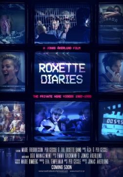 Фильм Дневники Roxette (2016)