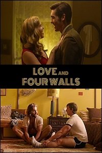 Фильм Любовь в четырёх стенах (2018)