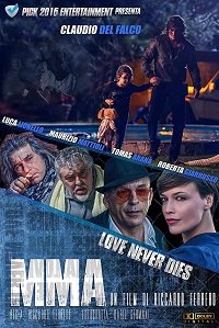 Фильм ММА: Любовь Никогда Не Умирает (2017)