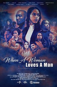 Фильм Когда женщина любит мужчину (2019)