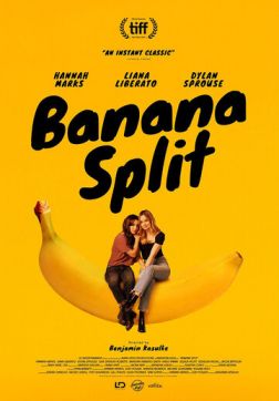 Фильм Банана Сплит (2018)