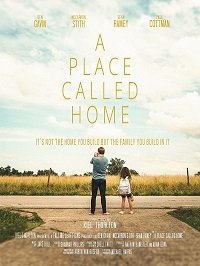 Фильм Место которое называется дом (2021)