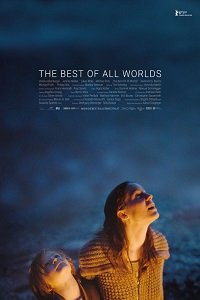 Фильм Лучший из миров (2017)