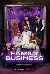 Фильм Семейный бизнес (1 сезон)